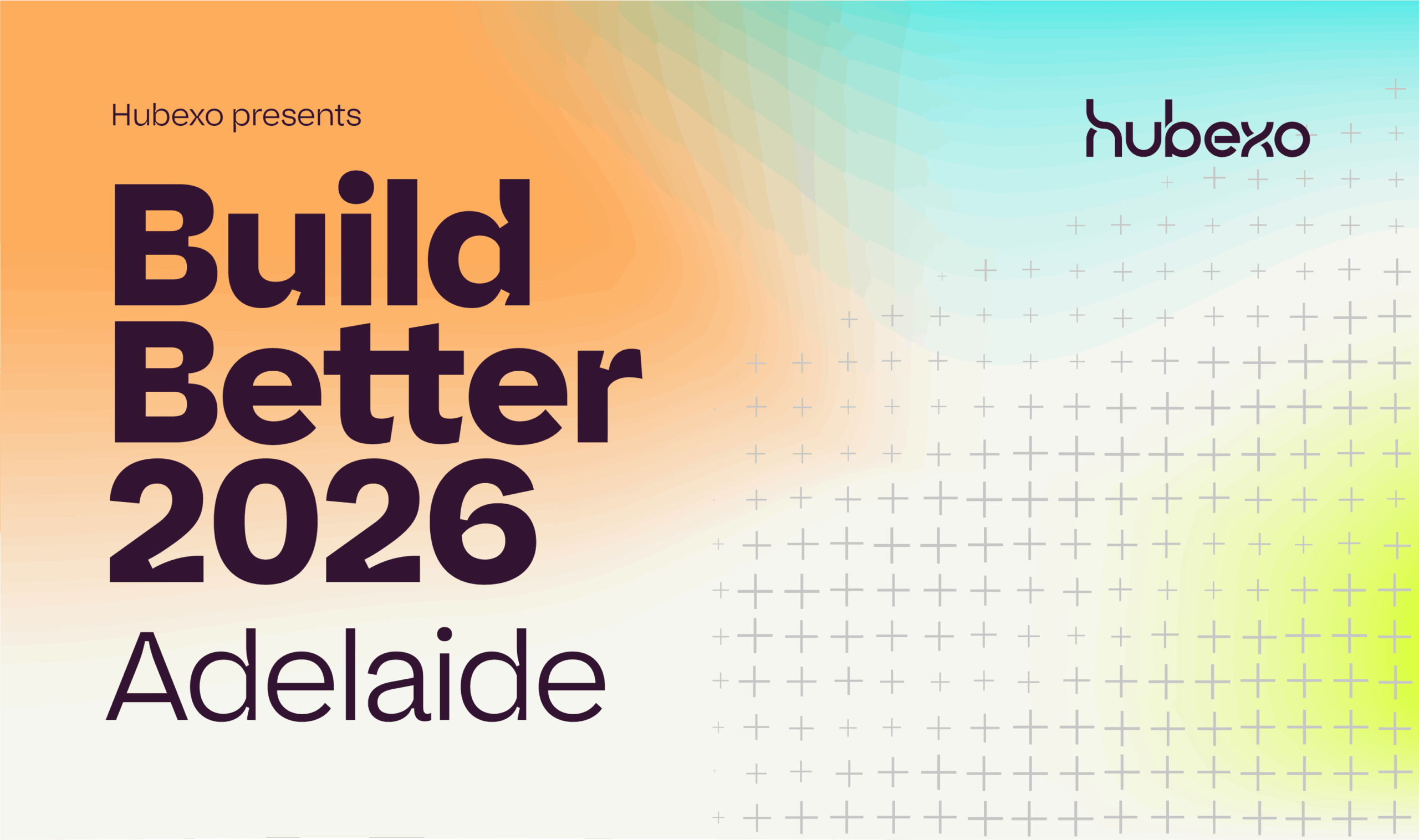 Build Better Adelaide 2026