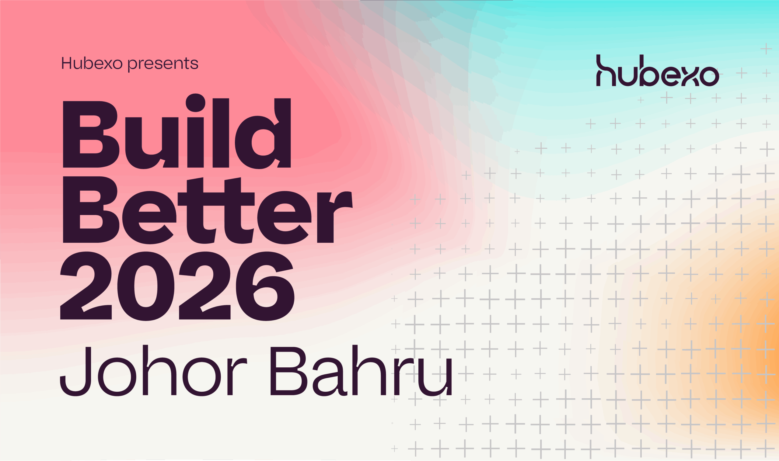 Build Better Johor Bahru 2026