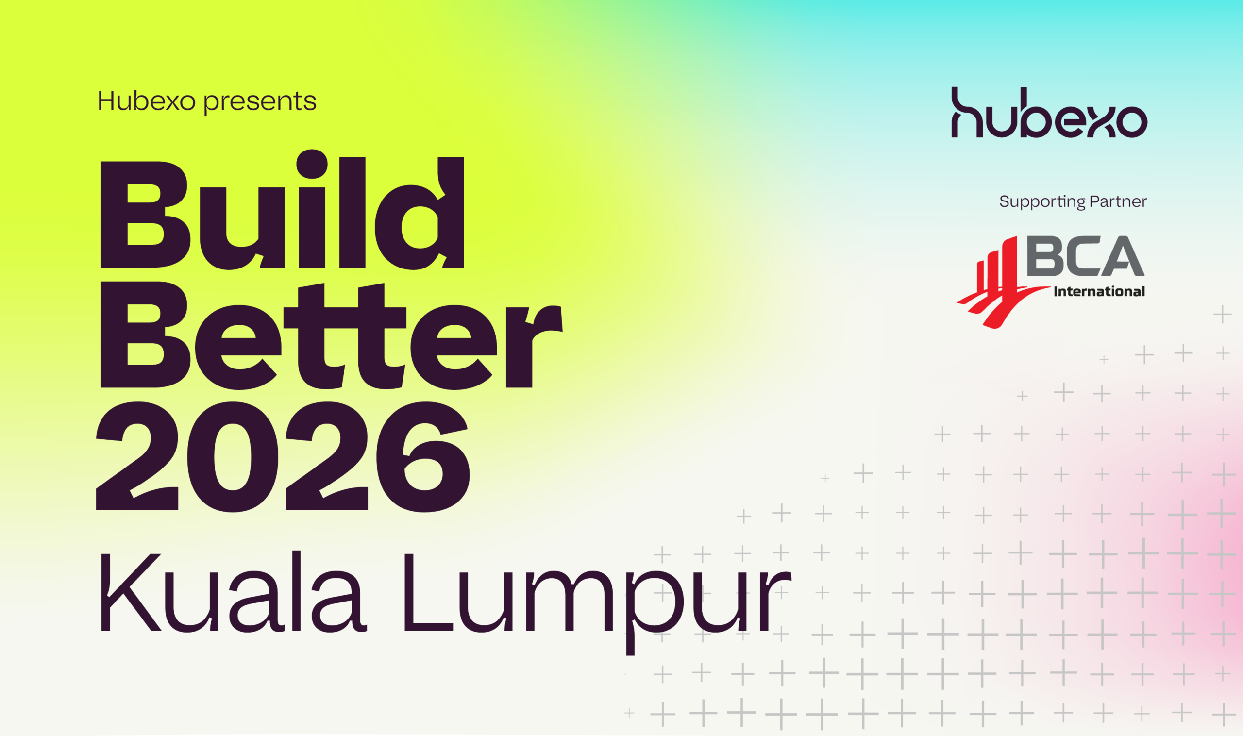 Build Better Kuala Lumpur 2026