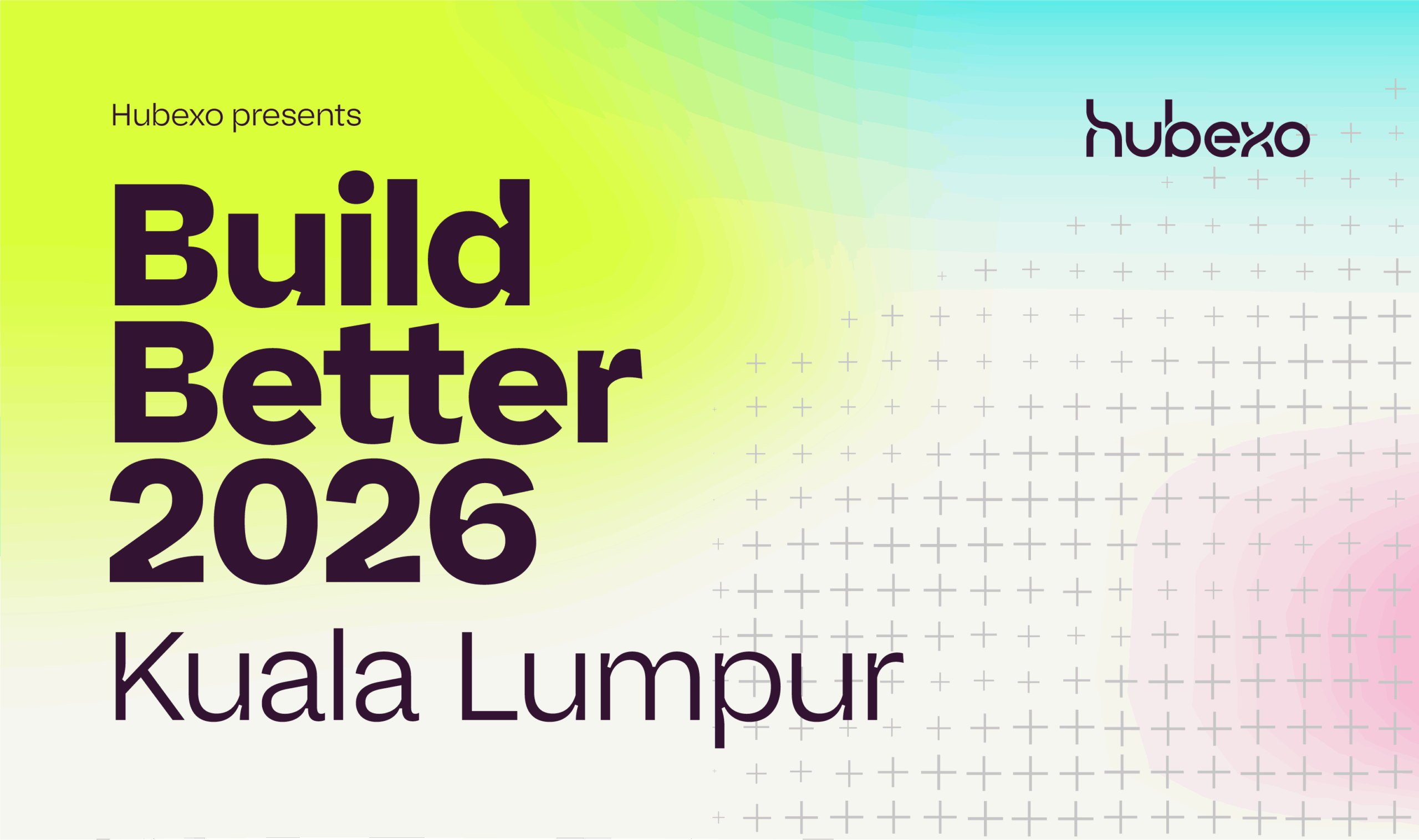 Build Better Kuala Lumpur 2026